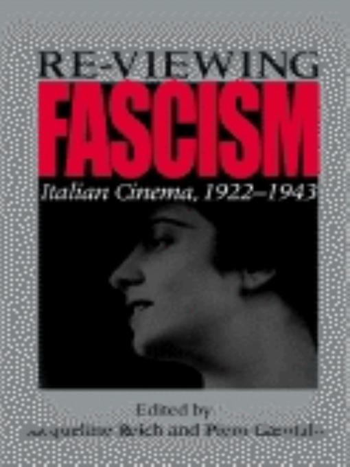 Title details for Re-viewing Fascism by Jacqueline Reich - Available